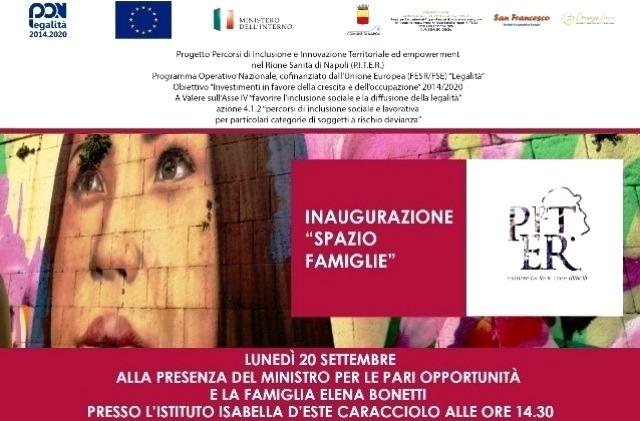 Progetto P.I.T.E.R. Ministra Elena Bonetti, lunedi' 20, inaugura "Sportello Famiglie" al Rione Sanità, nella scuola di via Antesaecula 52